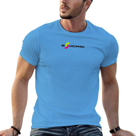 "Be Uncommon" Short Sleeve T-shirt